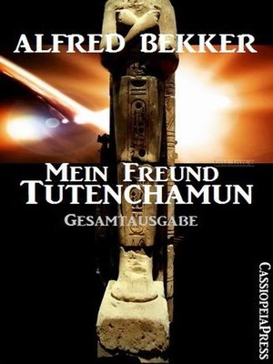 cover image of Mein Freund Tutenchamun